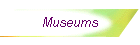 Museums